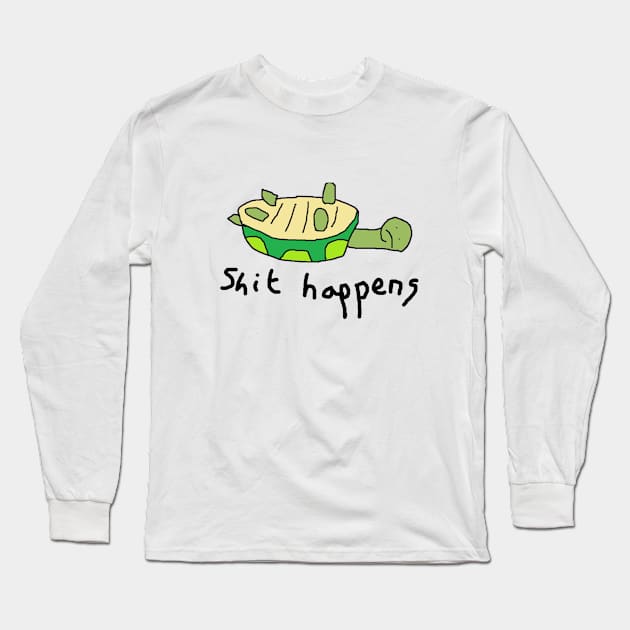 Shit happens Long Sleeve T-Shirt by Assa